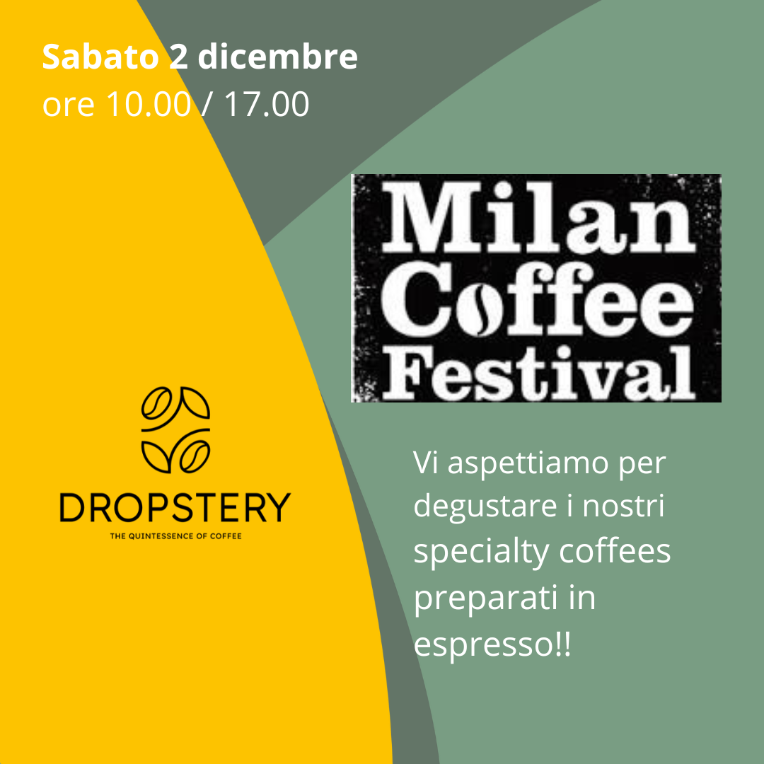 Dropstery partecipa al MILANO COFFEE FESTIVAL